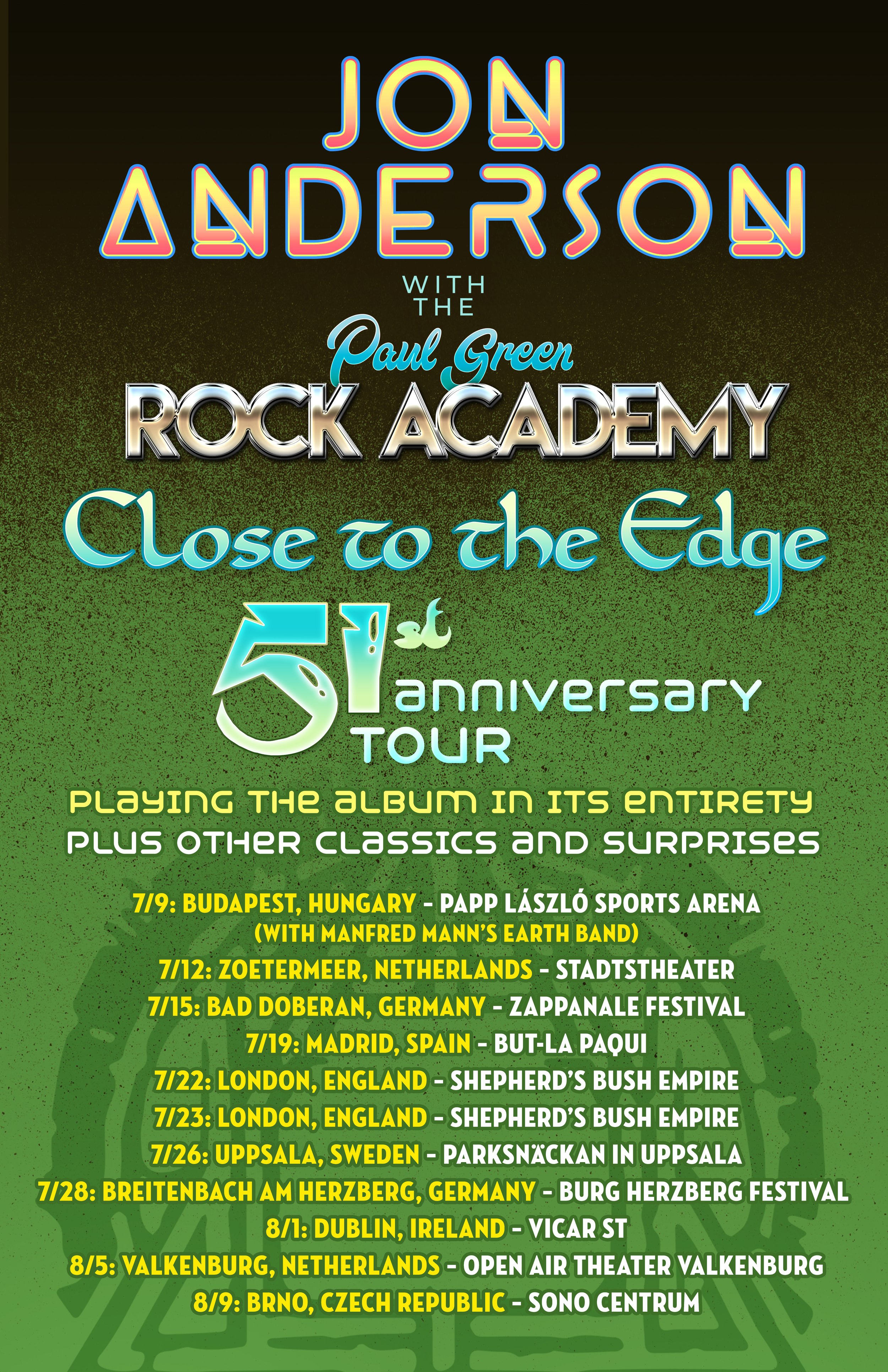 Close to the Edge 51st Anniversary Tour with the PGRA